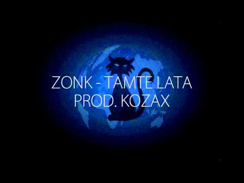 05. ZONK WPL - Tamte lata (prod. Kozax)