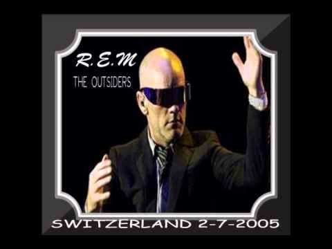 R.E.M. - The Outsiders  (Live FM Broadcast 2005)