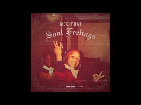 MGE Phat  - Believe  - Soul Feelings