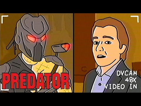"To Catch a Predator" but the predator is the Predator
