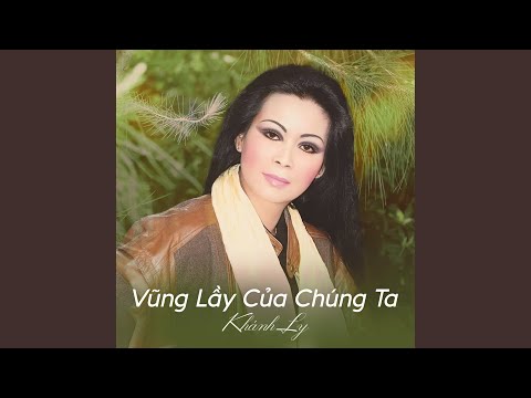 Thể hiện bởi Khánh Ly