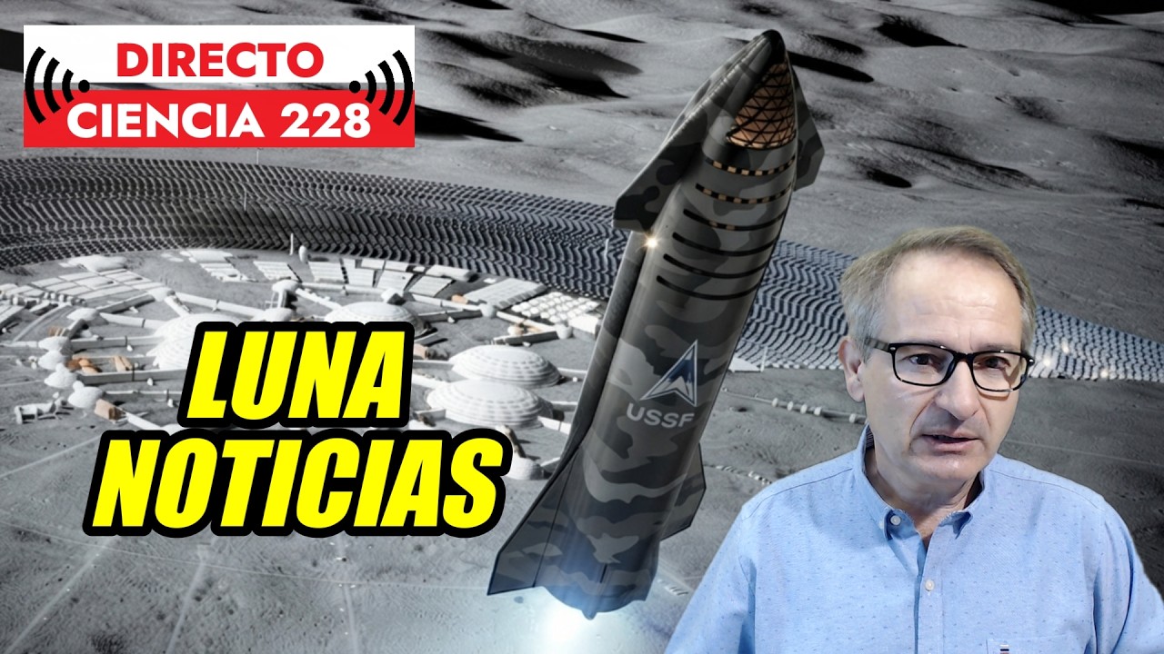 ¿La Luna Campo de Batalla? · Nuevo cráter · ¿Hay agua suficiente?  🟥  Directo Ciencia 228