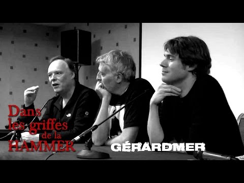 DANS LES GRIFFES DE LA HAMMER - Table ronde avec Nicolas Stanzick (Festival de Gérardmer,  2015)