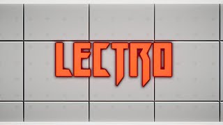 LECTRO | GamePlay PC