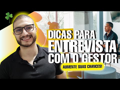 ENTREVISTA COM GESTOR: as PERGUNTAS feitas e como se COMPORTAR | segunda fase do processo seletivo