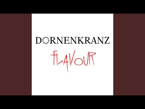 Dornenkranzflavour
