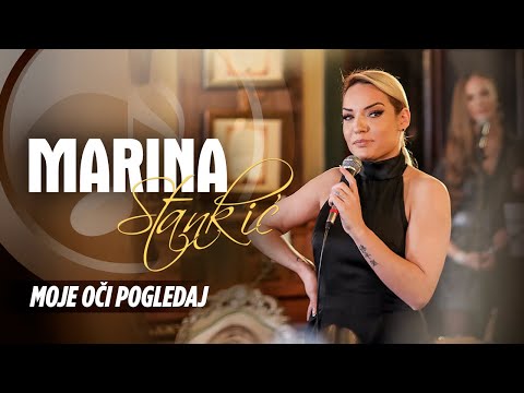 MARINA STANKIC FEAT. ACA KRSMANOVIC - MOJE OCI POGLEDAJ (UŽIVO)