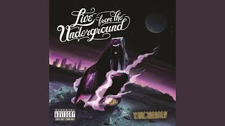 Live From The Underground (Explicit)