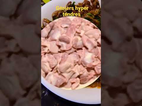 Recette recette gesier de volaille