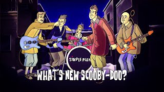 Simple Plan - What&#39;s New Scooby Doo? (Lyric Video)