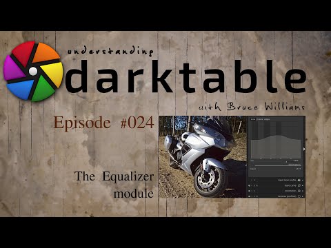 darktable ep 024 - The Equalizer module