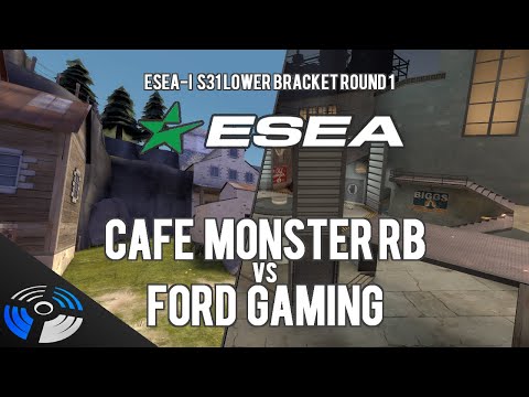 ESEA S31 LBR1 - cafe monster RB vs. Ford Gaming