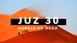 Download lagu JUZ 30 MURAJA’AH | TEMPO HADR (CEPAT) mp3 Download lagu JUZ 30 MURAJA’AH | TEMPO HADR (CEPAT) mp3