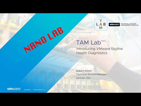 TAM (Nano) Lab - Vorstellung von VMware Skyline Health Diagnostics