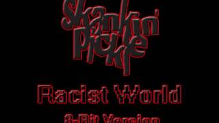 Racist World (8 Bit Remix Cover) [Tribute to Skankin Pickle] - Breath 8 Bit