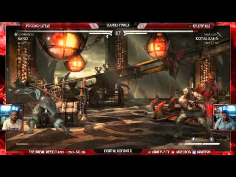 The Break #319   MKX LF   PG Coach Steve VS EMP RM EMP KDZ