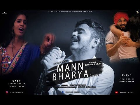Directed Music Video (Mann Bharrya)