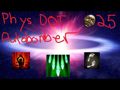Corrupting Fever/Phys Dot Autobomber | 25 Div | POE 3.27