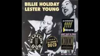 ALL OF ME - BILLIE HOLIDAY & LESTER YOUNG