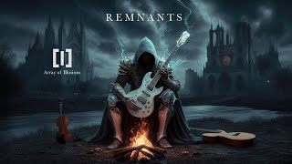 Array of Illusions - Remnants (Official)