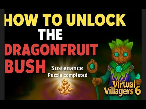 Virtual Villagers 6: How to unlock the Dragonfruit bush / Puzzle: Sustenance