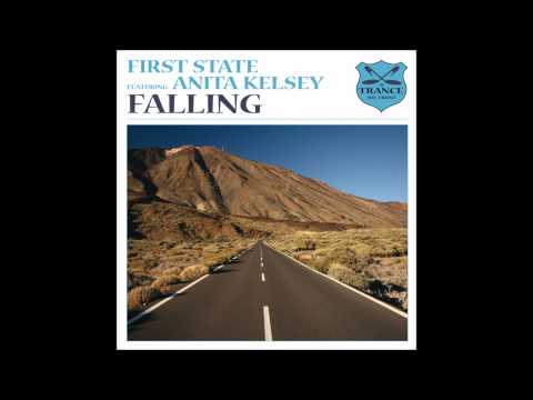 First State feat. Anita Kelsey - Falling