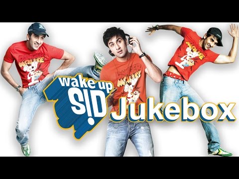 Wake Up Sid Full Audio Songs Jukebox | Ranbir Kapoor | Konkona Sen