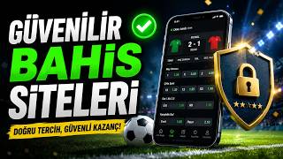 Güvenilir Bahis Siteleri 2026 🔥 En Çok Tercih Edilen Siteler