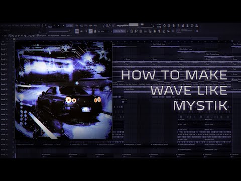 HOW TO MAKE WAVE/HARDWAVE LIKE MYSTIK | FL STUDIO 24 | MINI-TUTORIAL