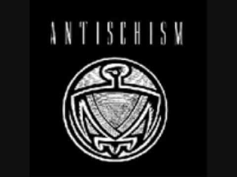 Antischism ~ Fist