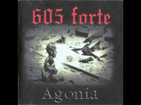 605 Forte - Agarrado