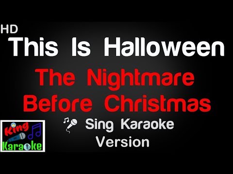 🎤 The Nightmare Before Christmas - This Is Halloween (Karaoke Version) - King Of Karaoke