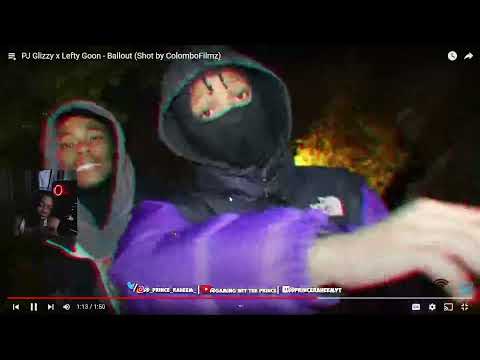 Prince Raheem Reacts To PJ Glizzy x Lefty Goon - Ballout (Shot by ColomboFilmz)