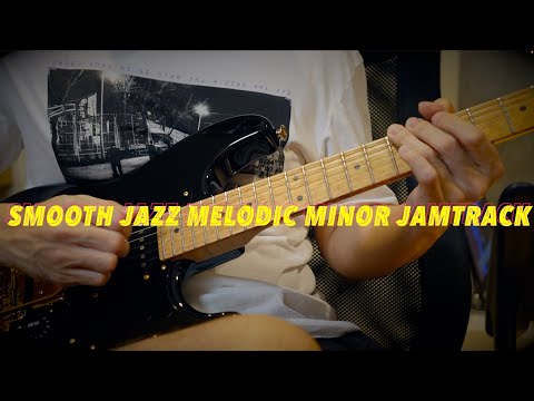 Smooth jazz Melodic Minor Jamtrack - Game Guitarist