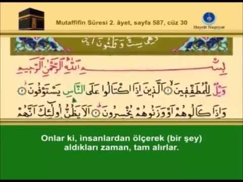 83-Mutaffifîn Sûresi –Takipli ve Mealli - İshak Danış