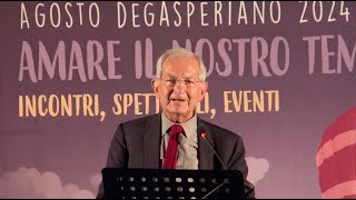 Agosto Degasperiano 2024 (pt.1) - Incontro con Luciano Violante