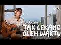 TAK LEKANG OLEH WAKTU KERISPATIH TAMI AULIA