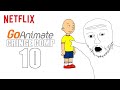 GoAnimate Cringe Comp 10 ULTIMATE EDITION PART 1