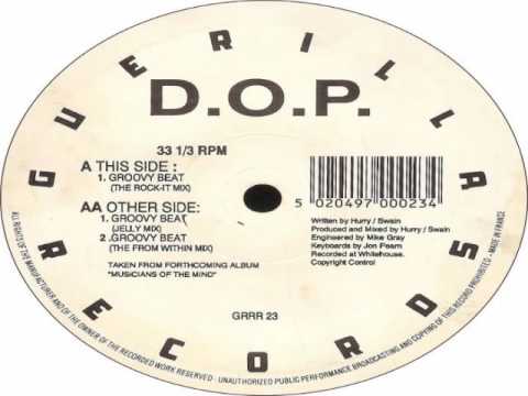 D O P - Groovy Beat Rock It Mix [Guerilla records]