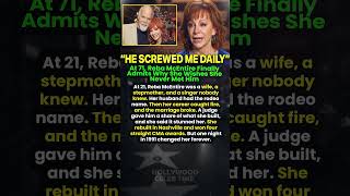 At 71, Reba McEntire Finally Admits Why She Wishes She Never Met Him #shorts