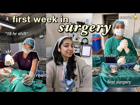 MY FIRST WEEK IN GENERAL SURGERY!!👩🏻‍⚕️🫀 *so scared*