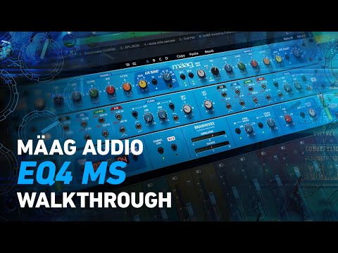 Mäag Audio EQ4 MS - Walkthrough | Plugin Alliance