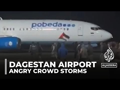 Angry crowd storms Russia’s Dagestan airport to protest flight from Israel