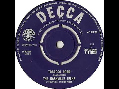 UK New Entry 1964 (143) The Nashville Teens - Tobacco Road