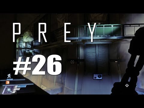 Prey - Walkthough Part 26 HOW TO GET IN WATER TREATMENT FACILITIES 1080p 60FPS