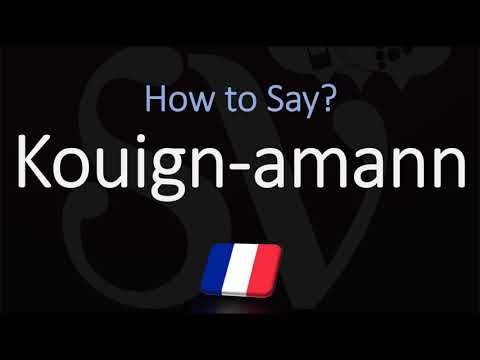How to Pronounce Kouign Amann Cake? (CORRECTLY)