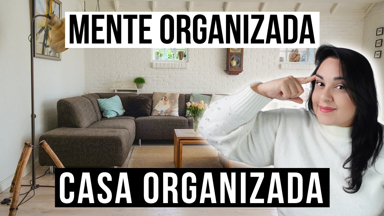 MENTE ORGANIZADA, CASA ORGANIZADA | MINIMALISMO na prática e ORGANIZAÇÃO