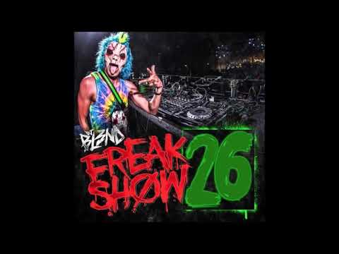 DJ BL3ND - FREAK SHOW VOL.26