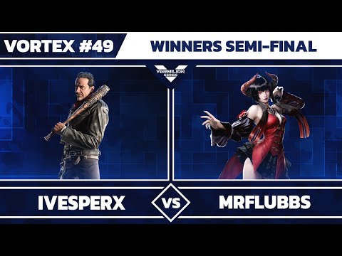 [Vortex #49] MTS | iVesperx vs MrFlubbs - Winners Semi Final - Tekken 7