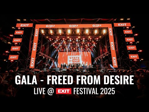GALA - Freed From Desire live at EXIT 2025